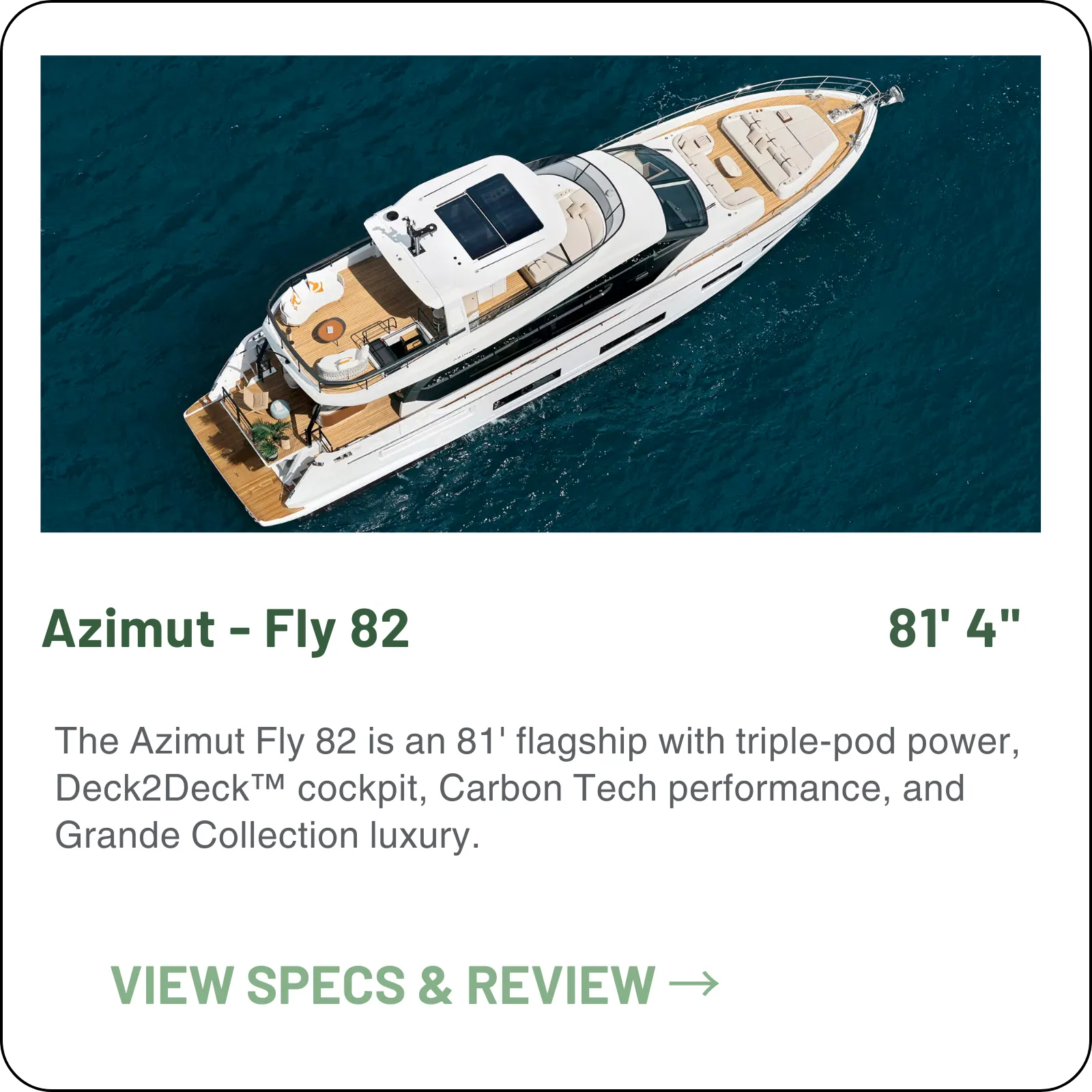 Azimut 82 Fly — 82ft Italian flybridge motor yacht. Four cabins, full-beam master, crew quarters, flybridge with hardtop. Twin MAN V12 engines, carbon fiber build. Azimut|Benetti Group. Expert advisory from Minted Yachts, Fort Lauderdale.