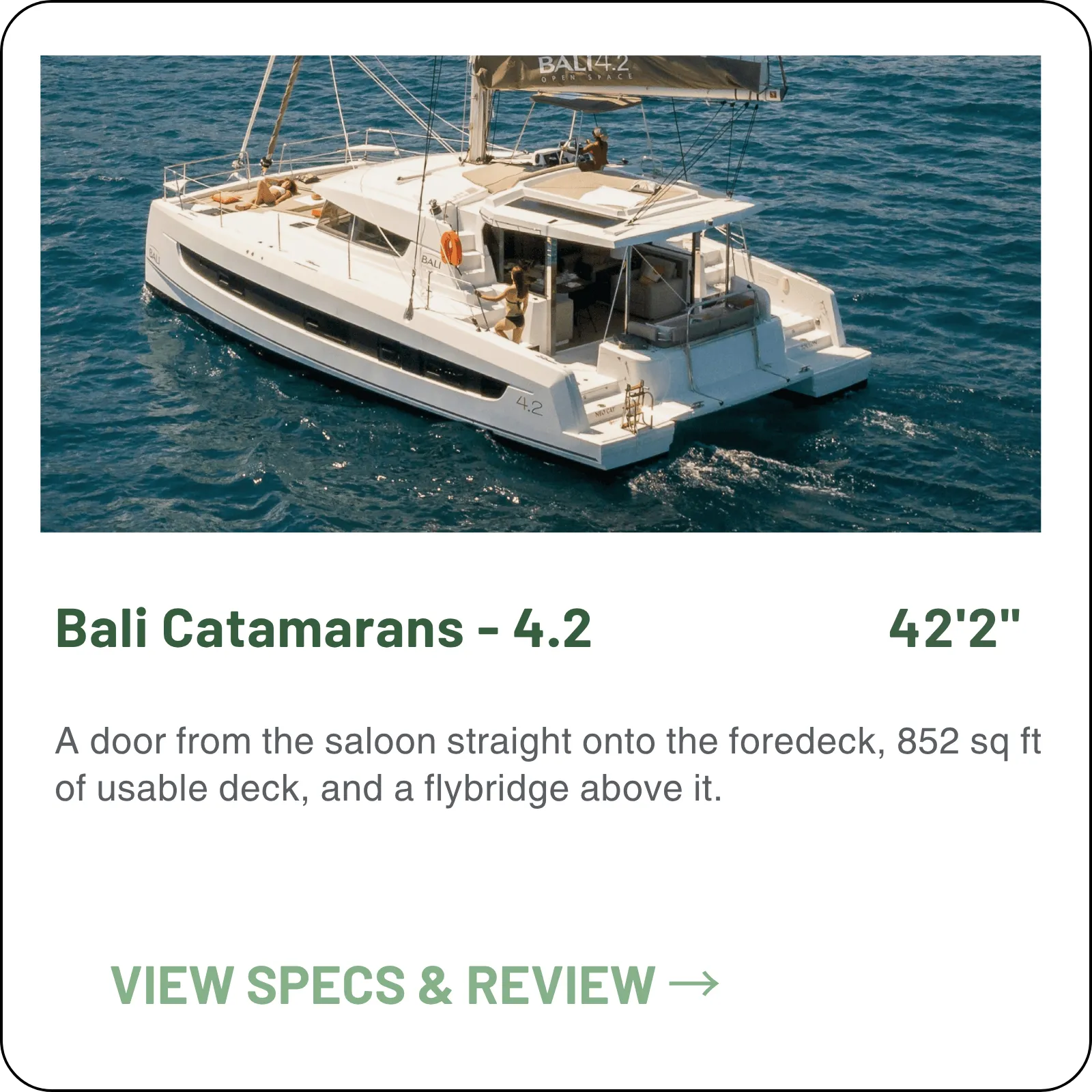 A door from the saloon straight onto the foredeck, 852 sq ft of usable deck, and a flybridge above it.