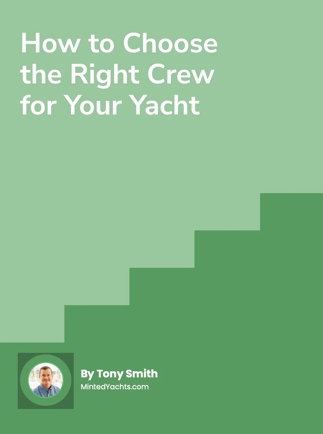 How to Choose the Right Crew for Your Yacht cover