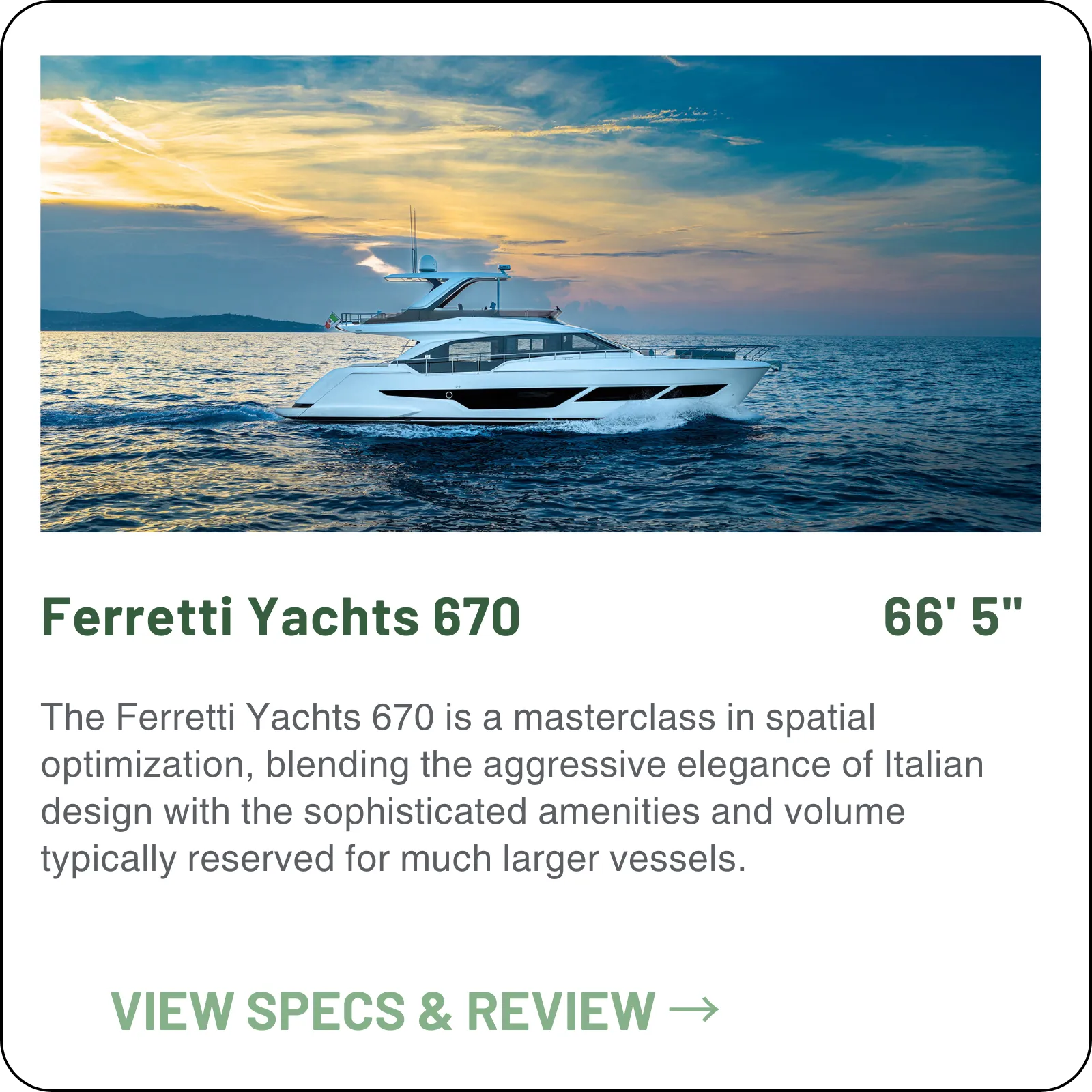 The 670 is the flybridge that finally makes a beach club work at 66 feet — full-beam owner's suite, three or four cabins, and 32 knots on the MAN V8 1200s.