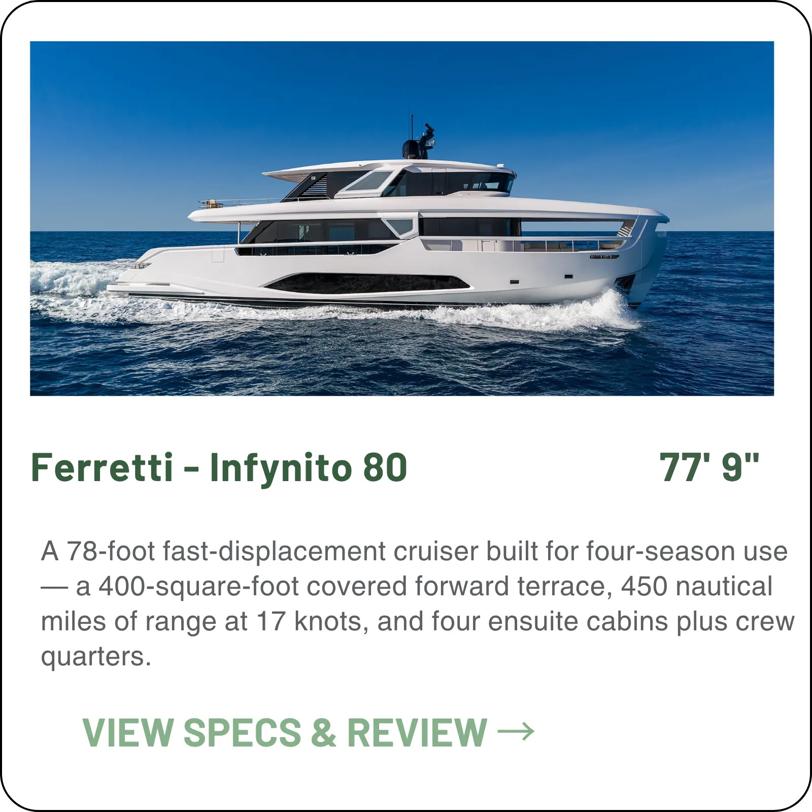 The Infynito 80 covers its terraces so you can use them in any weather — 77'9", four guest cabins, and All-Season living rather than an open flybridge.