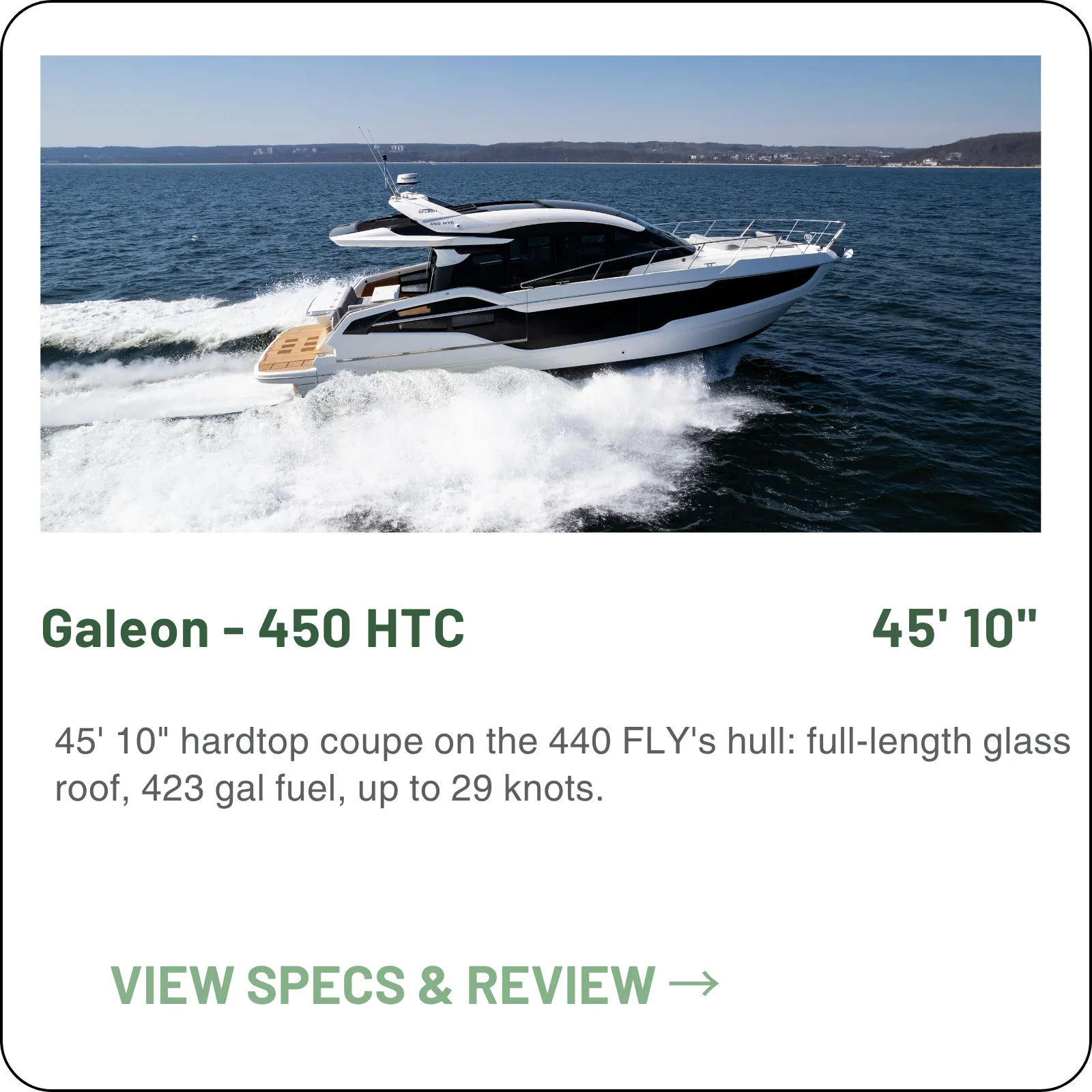 45' 10" hardtop coupe on the 440 FLY's hull: full-length glass roof, 423 gal fuel, up to 29 knots.