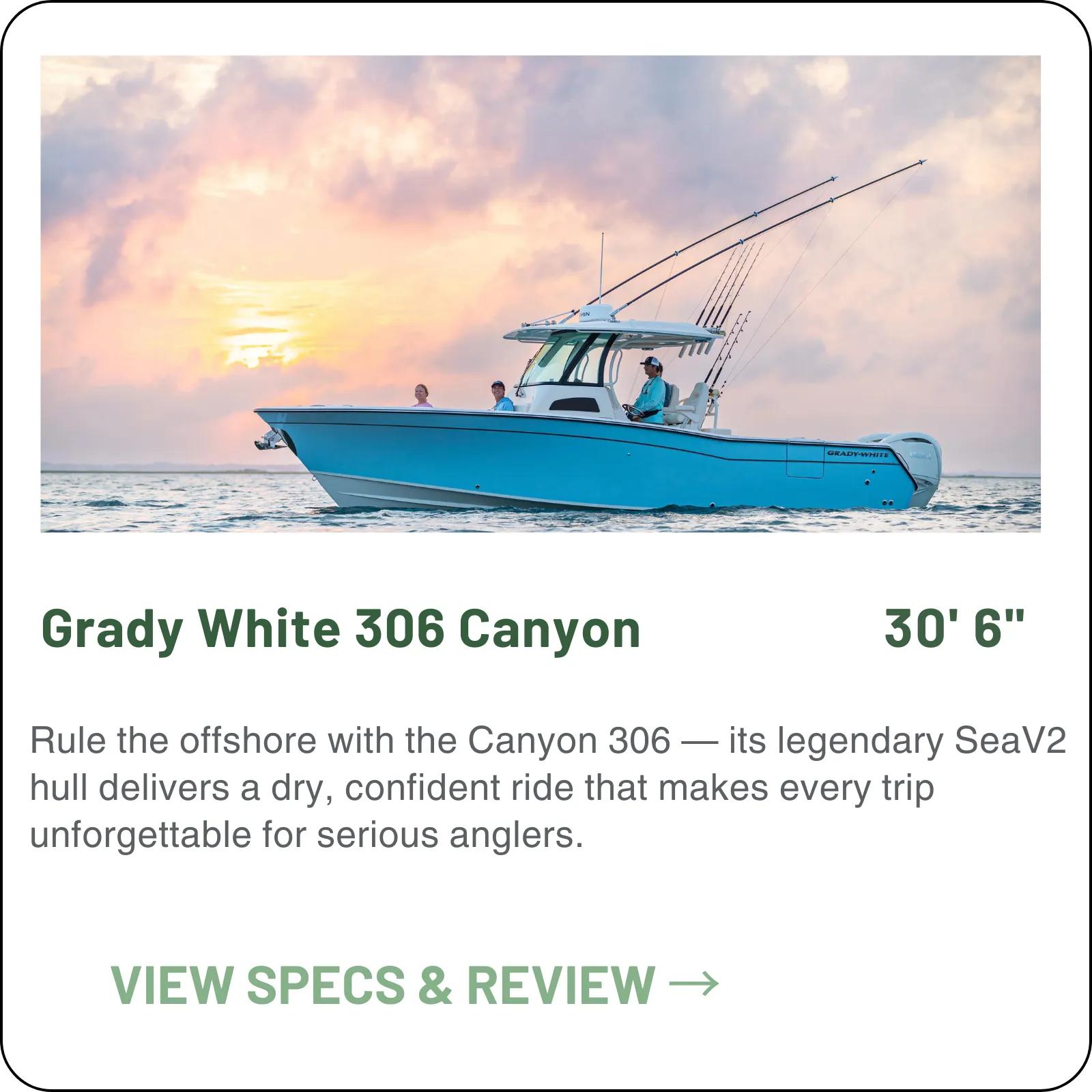 The 306 is the Canyon most owners still run themselves — 30'6" on a 10'7" beam, 21 inches of draft, 290 gallons of fuel, and twin Yamaha 350s worth 56.2 mph under a hull rated to 700 horsepower.