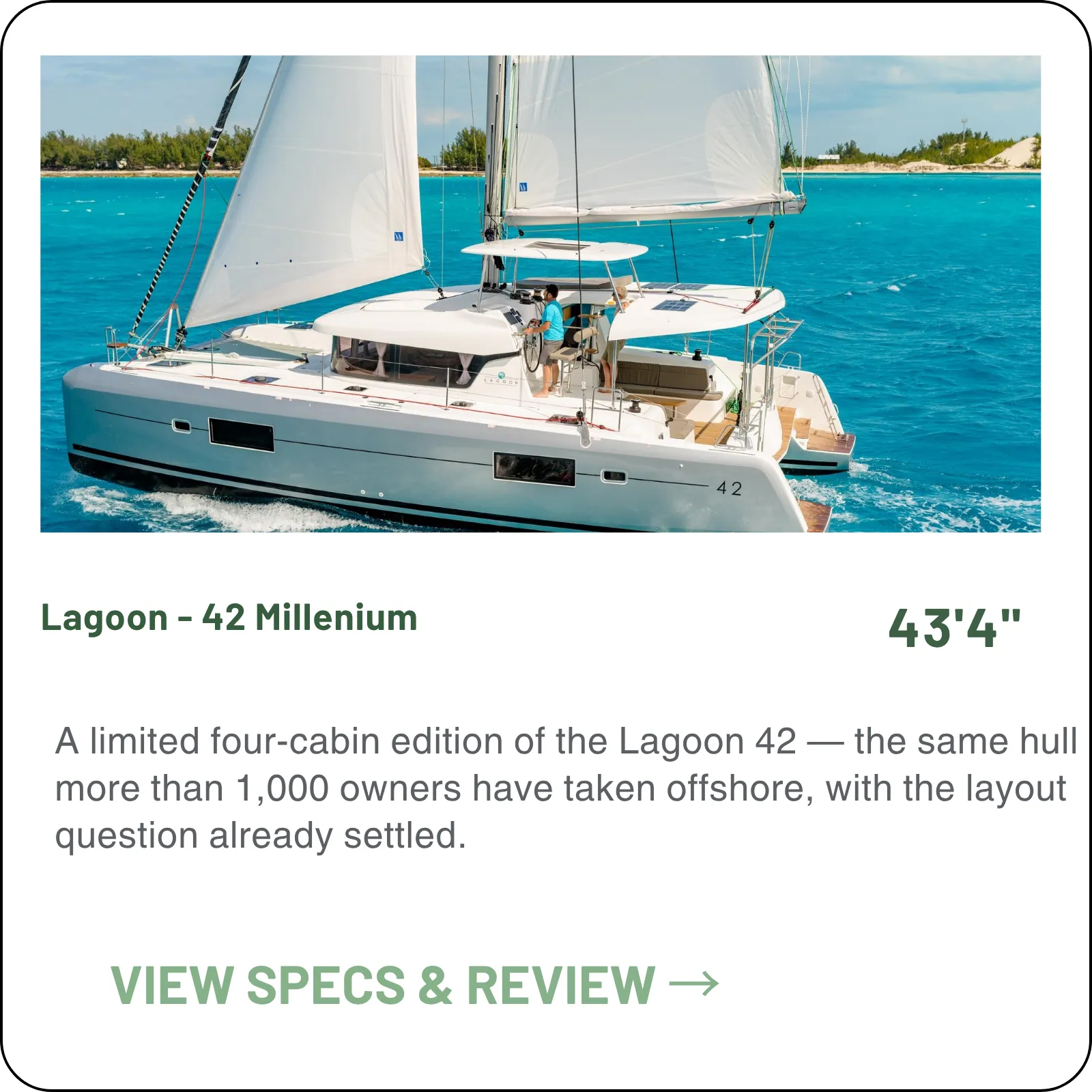 A limited four-cabin edition of the Lagoon 42 — the same hull more than 1,000 owners have taken offshore, with the layout question already settled.