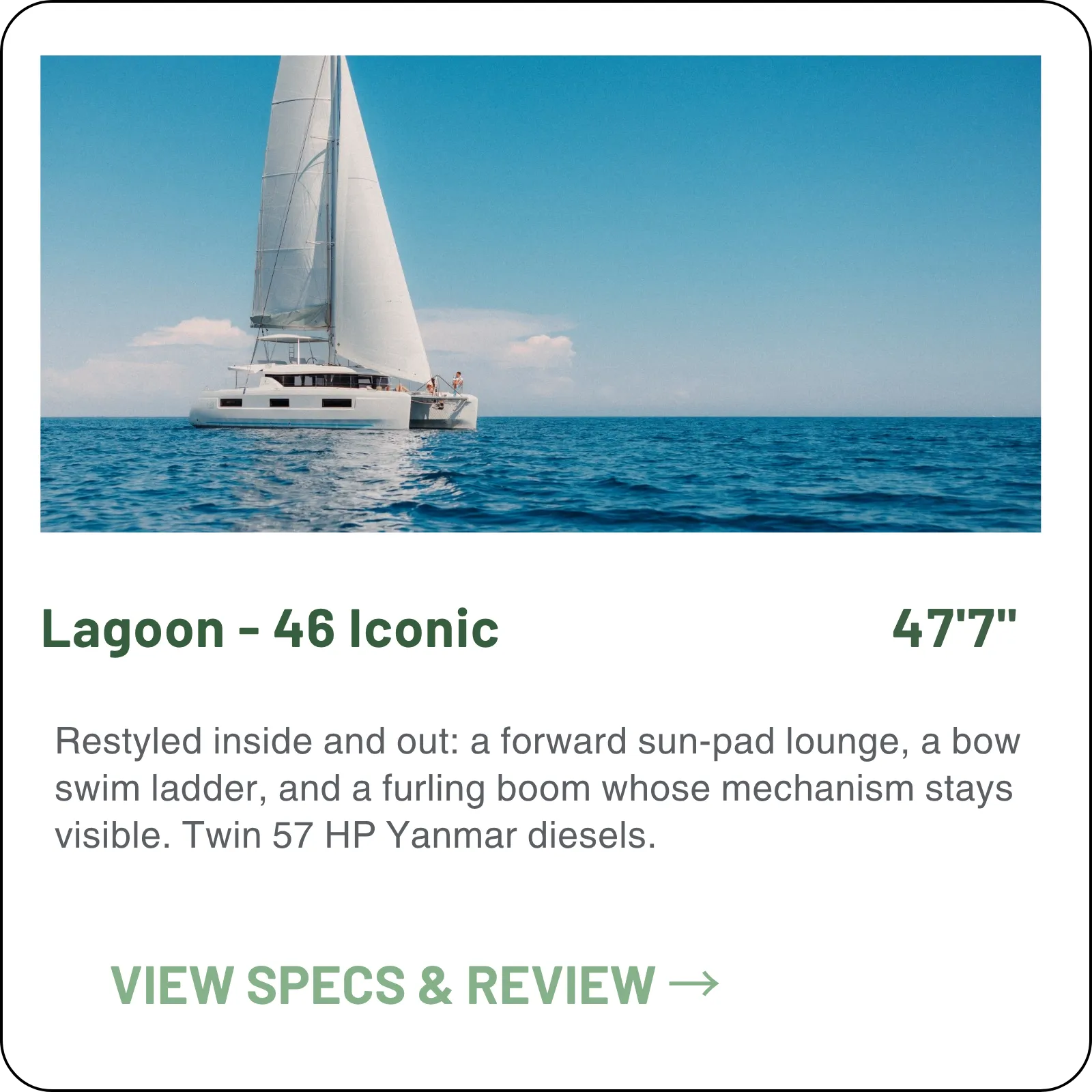Restyled inside and out: a forward sun-pad lounge, a bow swim ladder, and a furling boom whose mechanism stays visible. Twin 57 HP Yanmar diesels.