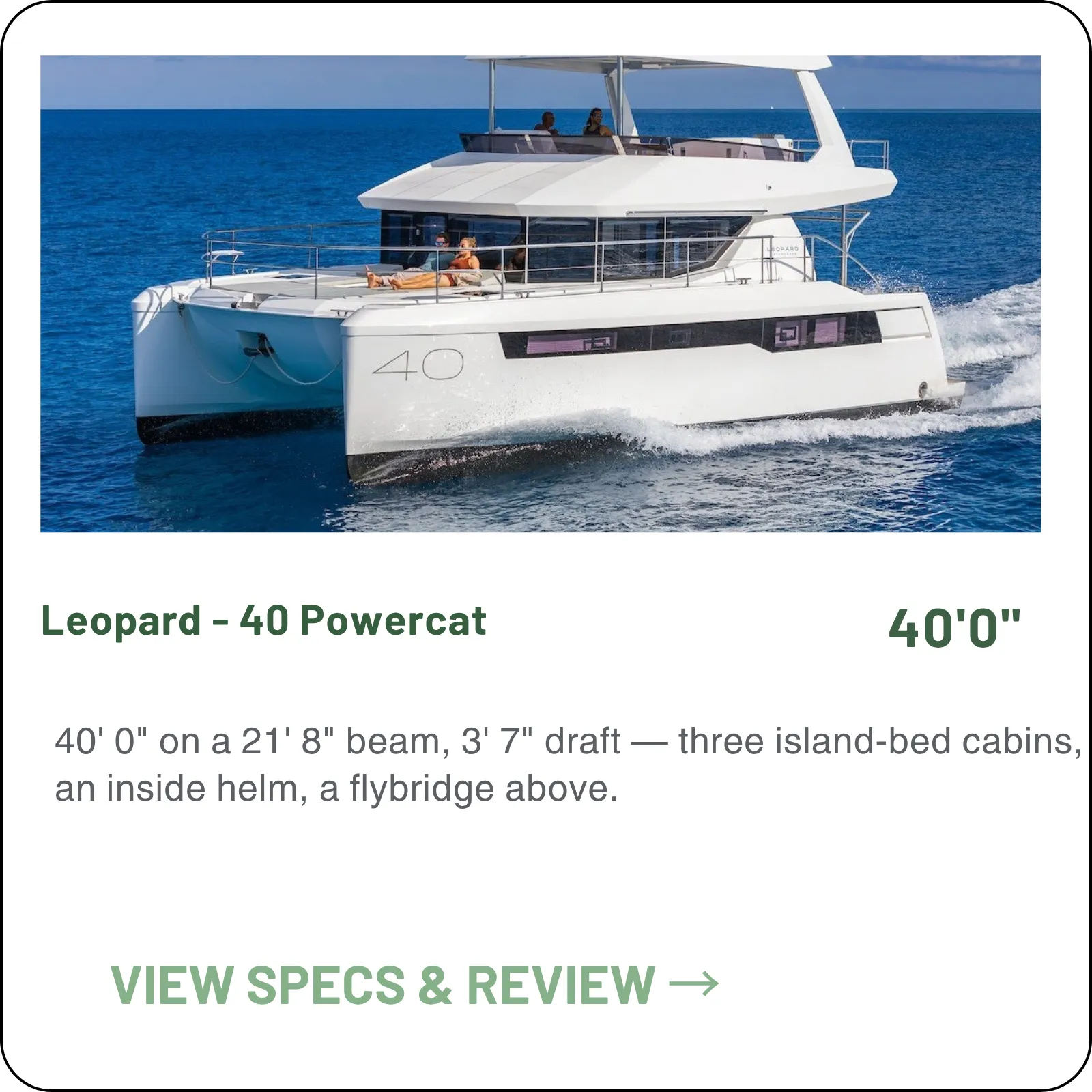 40' 0" on a 21' 8" beam, 3' 7" draft — three island-bed cabins, an inside helm, a flybridge above.