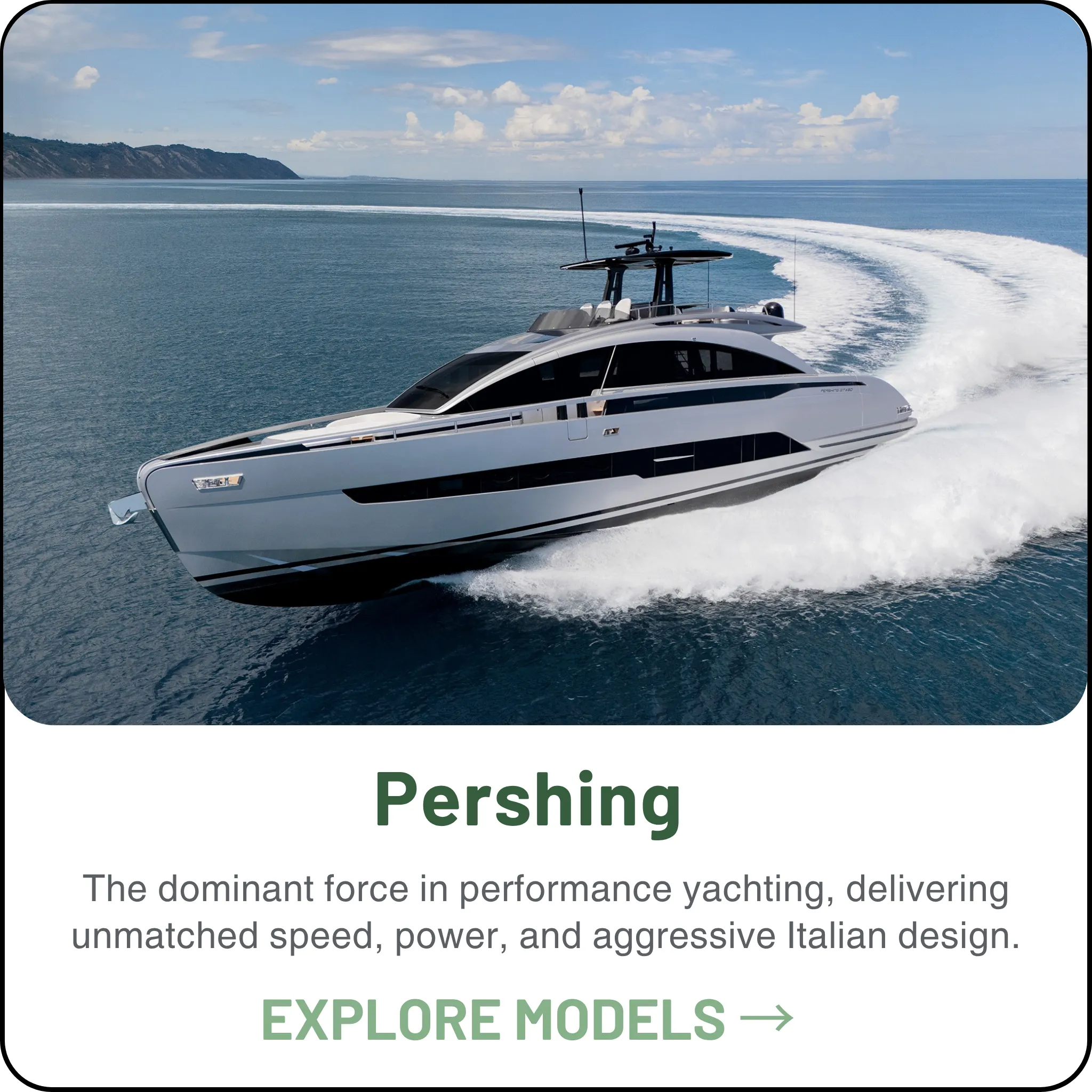Pershing Yachts — The dominant force in performance yachting, delivering unmatched speed, power, and aggressive Italian design.