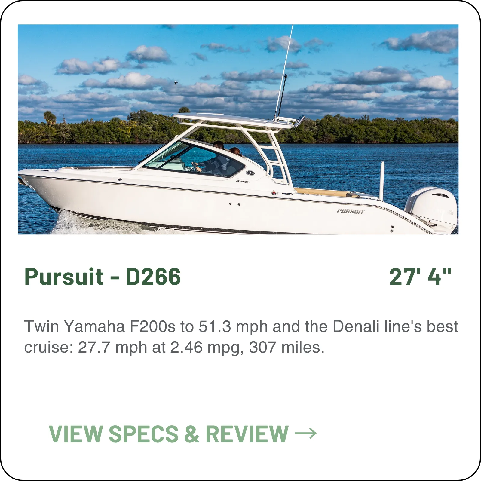 Twin Yamaha F200s to 51.3 mph and the Denali line's best cruise: 27.7 mph at 2.46 mpg, 307 miles.