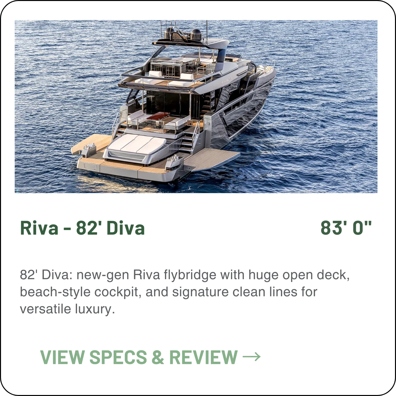 The 82' Diva opens Riva's Flybridge line — twin MAN V12s to 30.5 knots, fold-down quarter platforms that widen the cockpit to the water, and four cabins with two for crew.