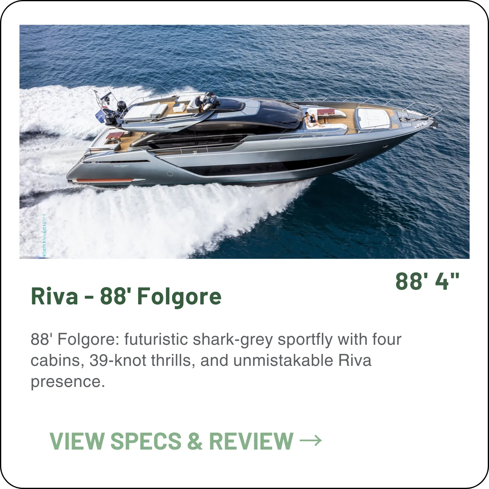 The 88' Folgore is the Sportfly flagship and the fastest big boat Riva builds — twin MTU 16V 2000s on V-drives for 38 knots, four cabins and two crew cabins.