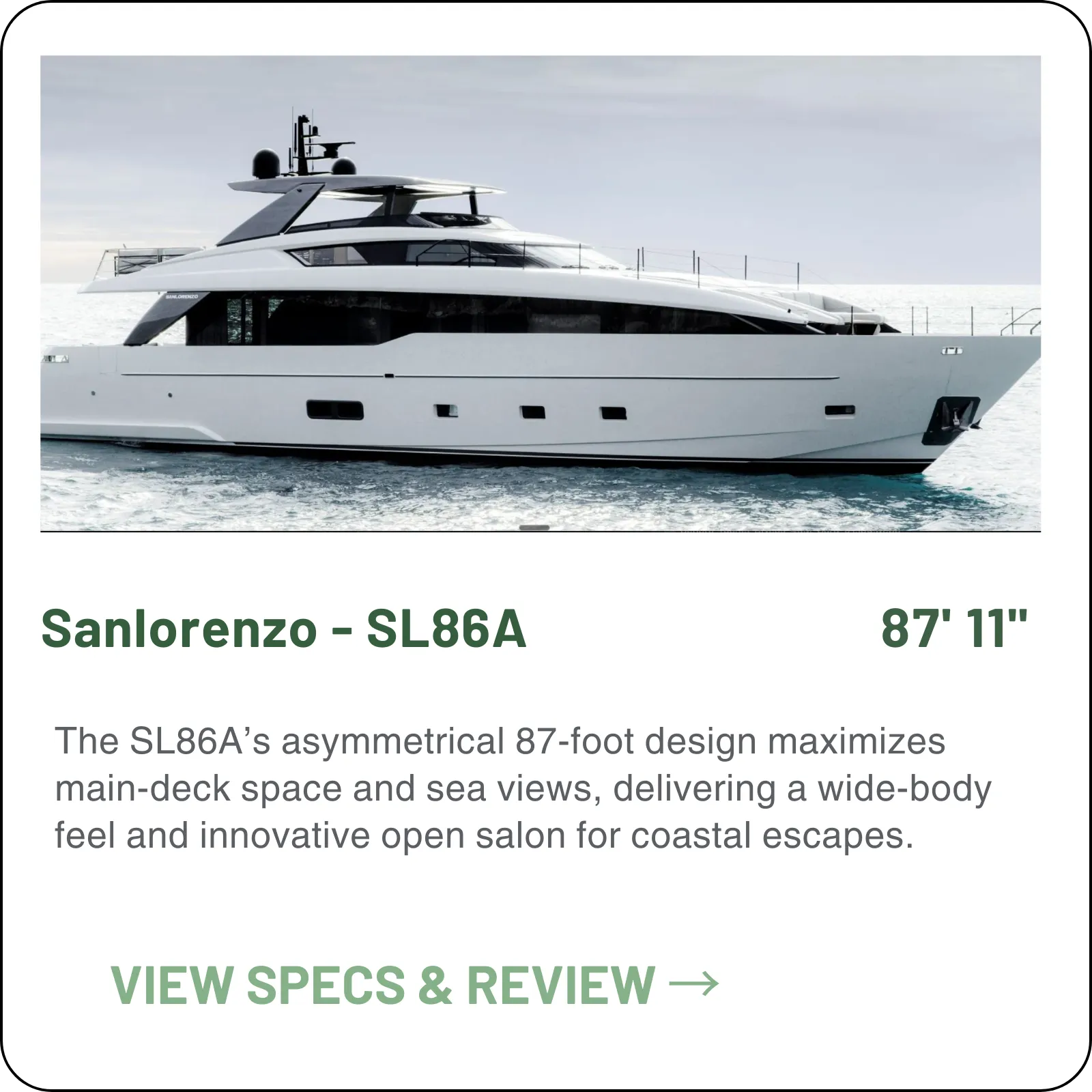 Pioneering asymmetric design at 87'3": concealed circulation buys back interior volume, and twin MAN 12V 2,000s give a published 29 knots — the quickest SL here.