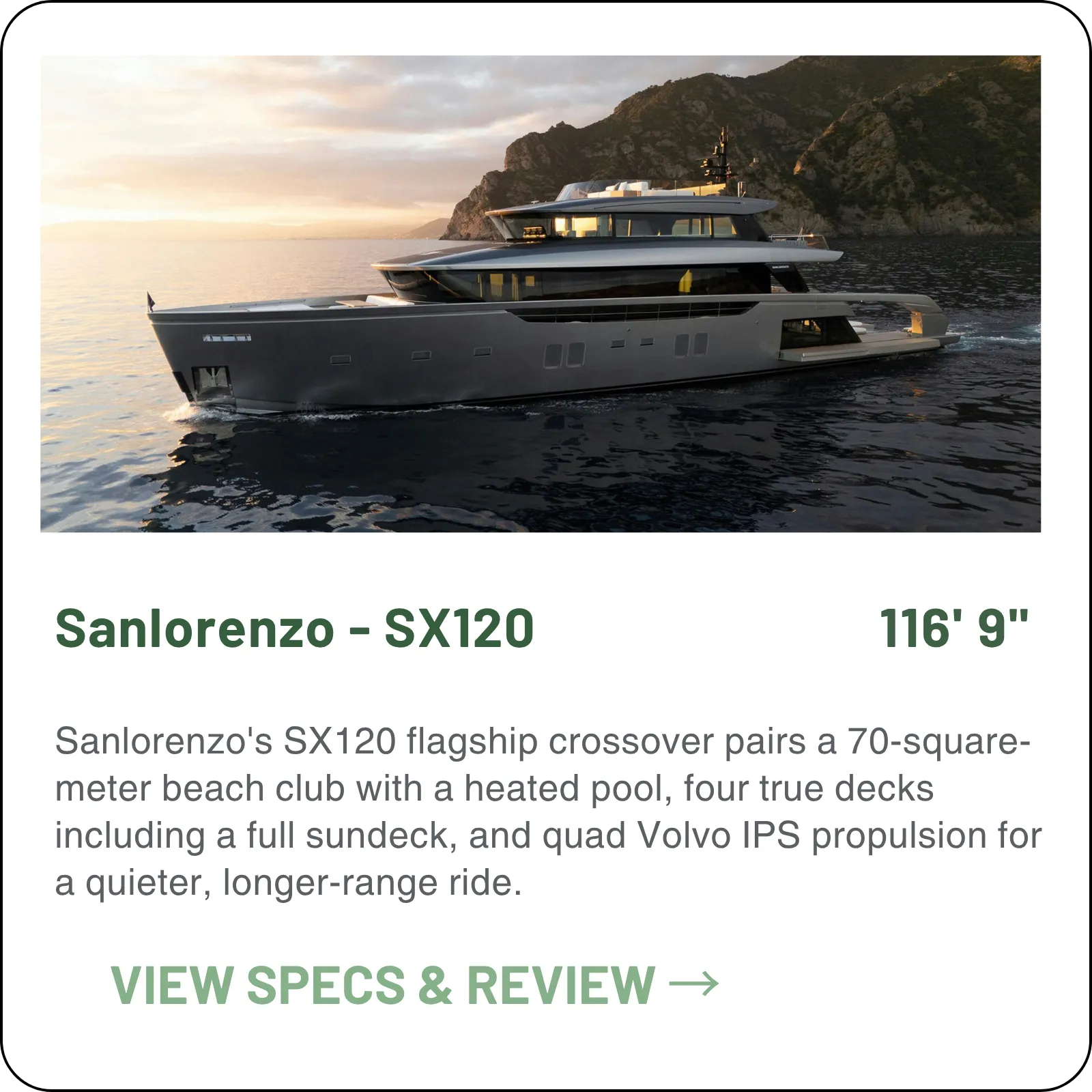 The largest SX: 120 feet, Volvo Penta's IPS Professional platform at 4 x 1,000 CV, a 70 square metre beach area with a retractable pool, and a published 24 knots.