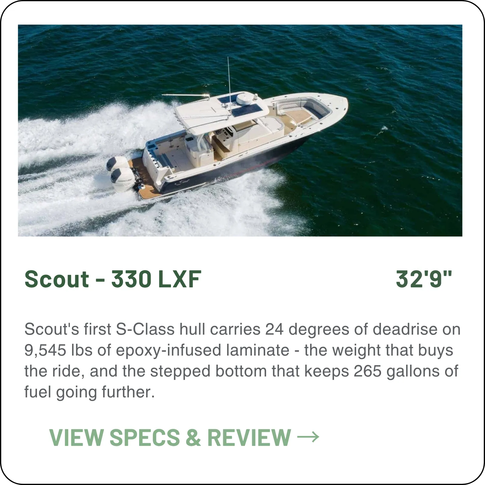 Scout's first S-Class hull carries 24 degrees of deadrise on 9,545 lbs of epoxy-infused laminate - the weight that buys the ride, and the stepped bottom that keeps 265 gallons of fuel going further.