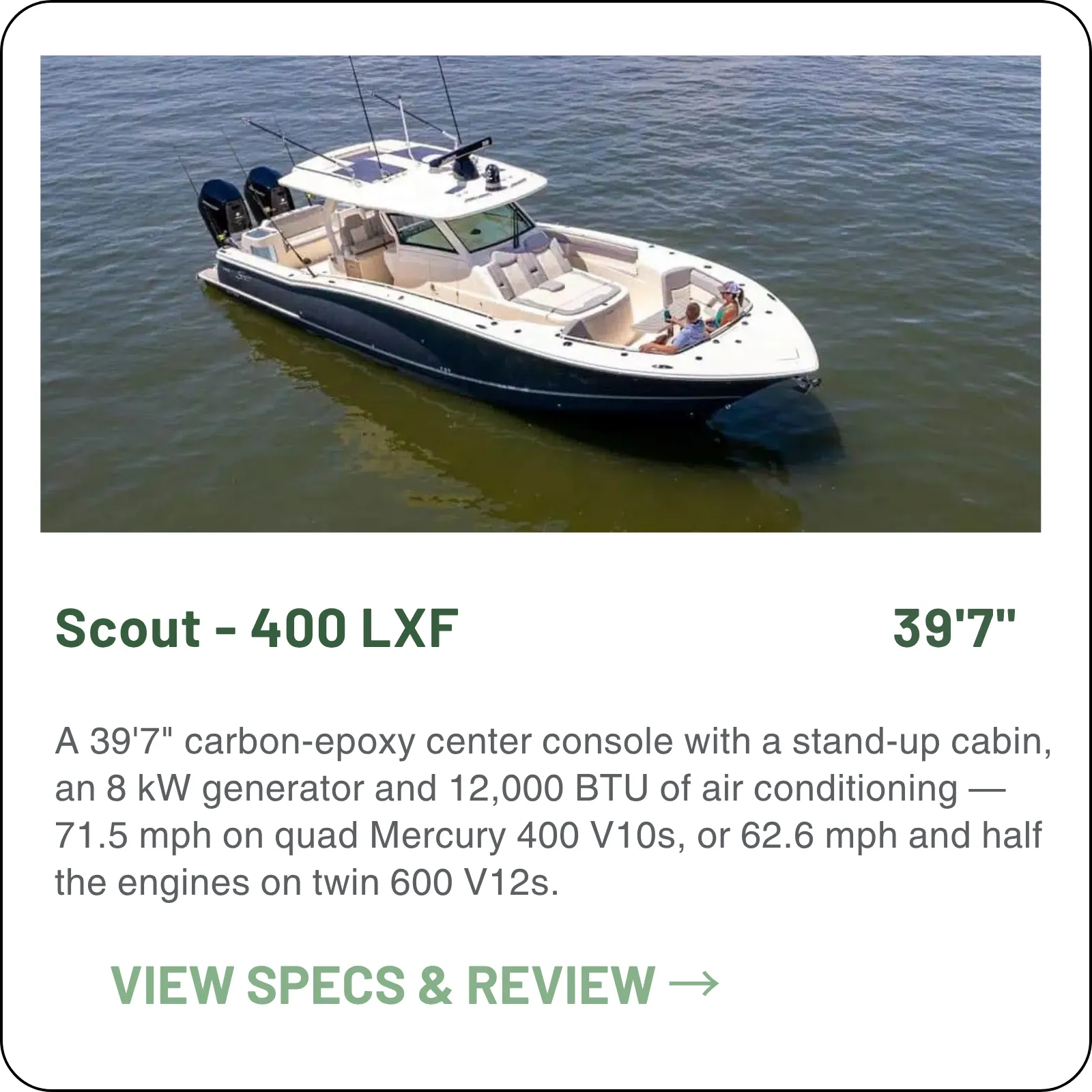 A 39'7" carbon-epoxy center console with a stand-up cabin, an 8 kW generator and 12,000 BTU of air conditioning — 71.5 mph on quad Mercury 400 V10s, or 62.6 mph and half the engines on twin 600 V12s.