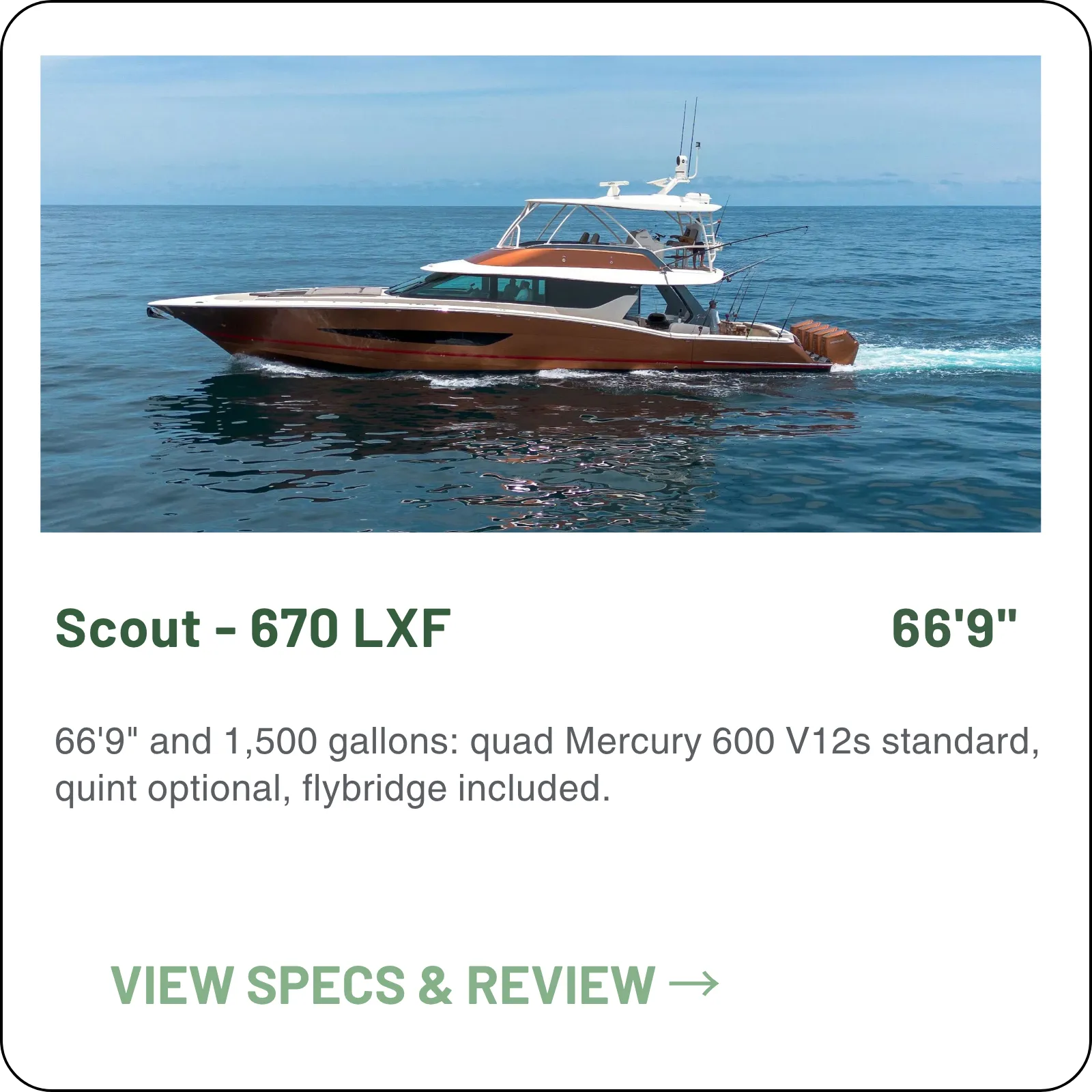 66'9" and 1,500 gallons: quad Mercury 600 V12s standard, quint optional, flybridge included.
