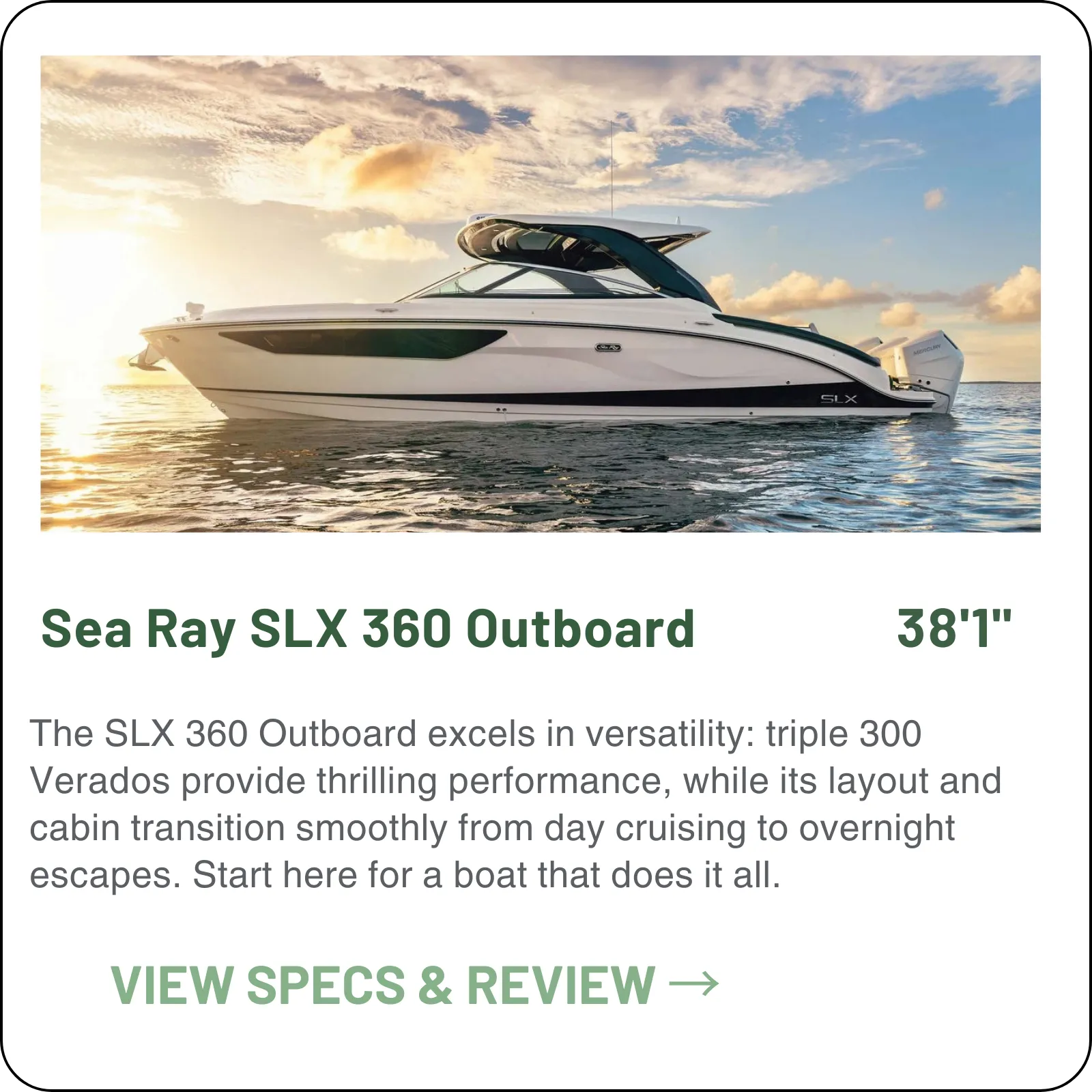 The best-documented boat in the range: triple 300 Verados, 35–38 mph cruise, 49–52 mph WOT and 238 miles at cruise — all four figures Sea Ray's own.