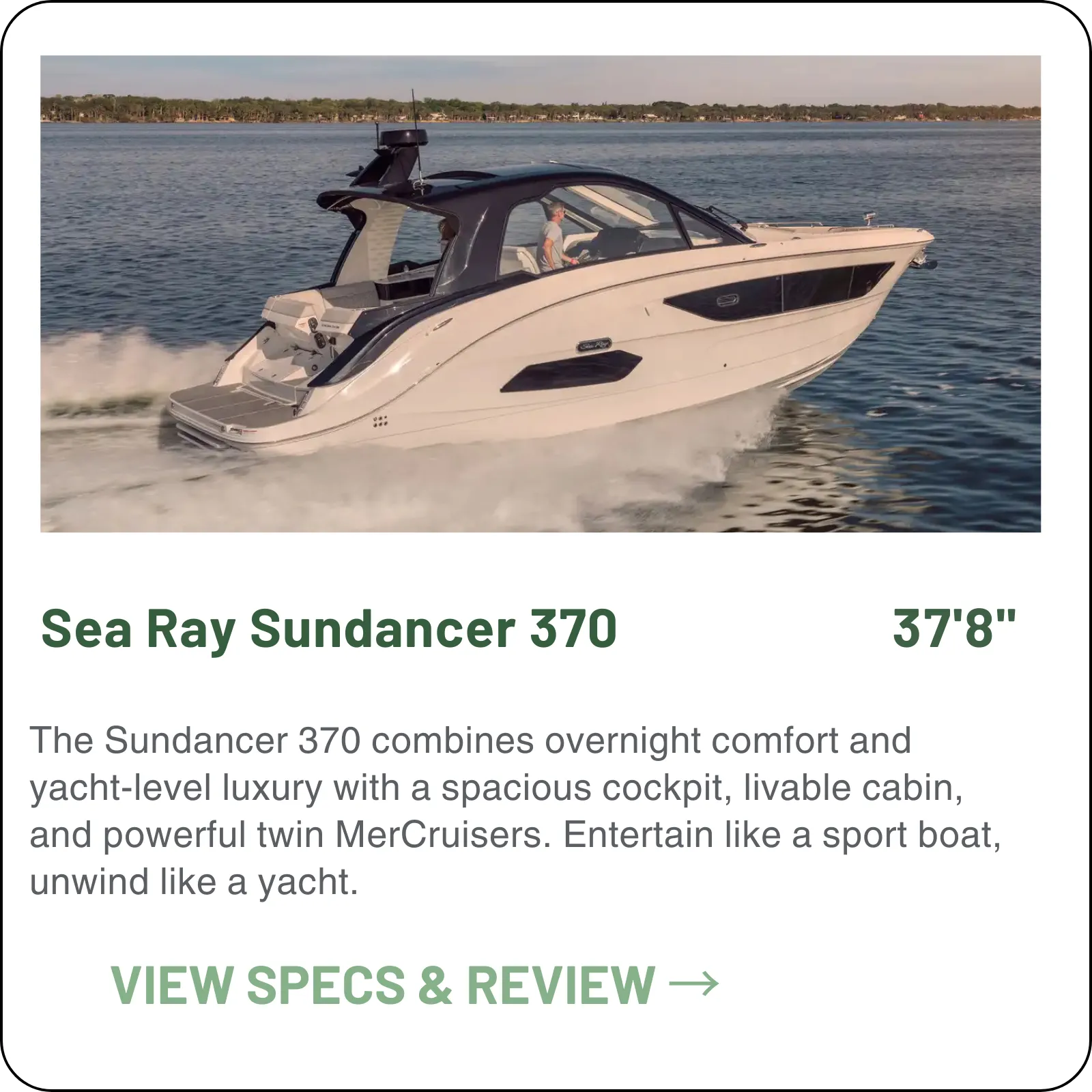 The boat that set Sea Ray's current design language: 860 hp, 36–38 mph cruise, a separate shower in the head, and CZone switching at the helm.